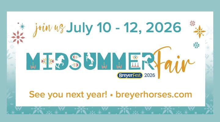 Breyerfest Recap